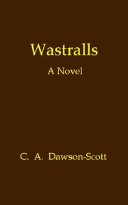 Cover of Wastralls: A Novel — Story, Setting & Ideas