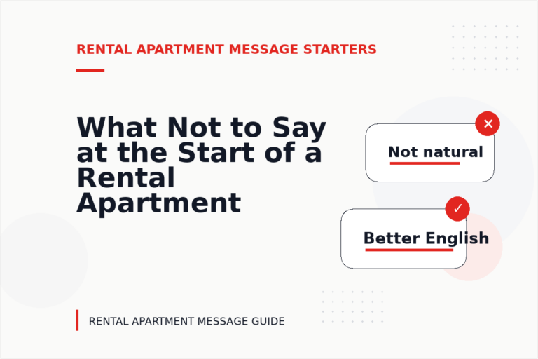 What Not to Say at the Start of a Rental Apartment Message