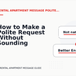 How to Make a Polite Request Without Sounding Demanding in Rental Apartment Message English