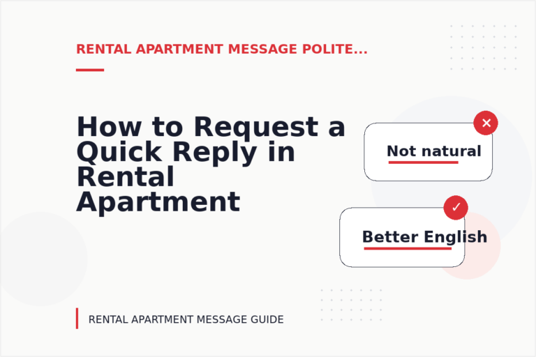 How to Request a Quick Reply in Rental Apartment Message English