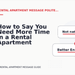 How to Say You Need More Time in a Rental Apartment Message