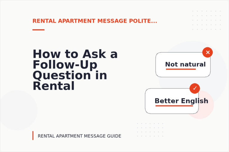 How to Ask a Follow-Up Question in Rental Apartment Message English
