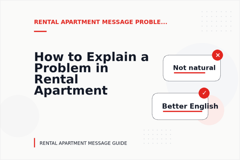 How to Explain a Problem in Rental Apartment Message English How to Explain a Problem in Rental Apartment Message English