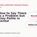 How to Say There Is a Problem but Stay Polite in Rental Apartment Message English