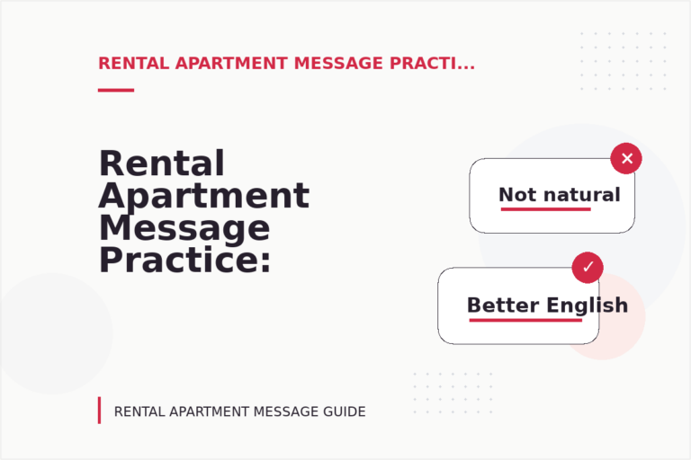 Rental Apartment Message Practice: Formal and Friendly Versions