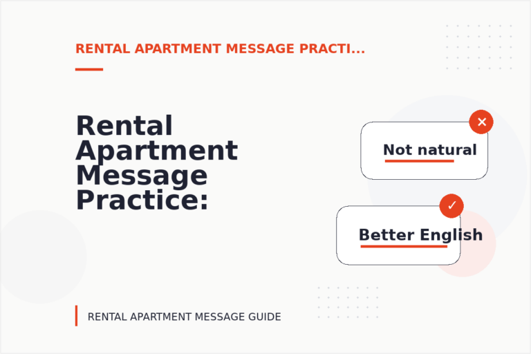 Rental Apartment Message Practice: Better Sentence Choices Rental Apartment Message Practice: Better Sentence Choices