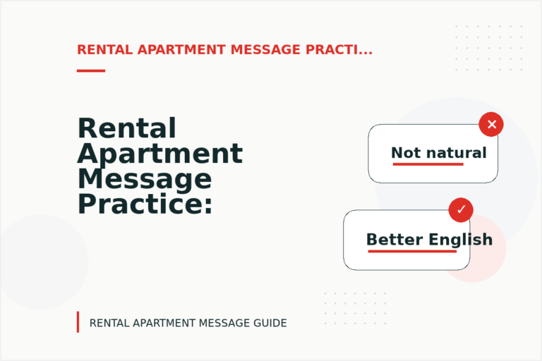 Rental Apartment Message Practice: Natural Conversation Lines