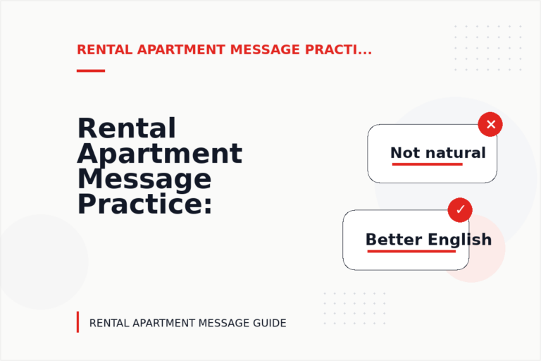 Rental Apartment Message Practice: Before and After Corrections Rental Apartment Message Practice: Before and After Corrections